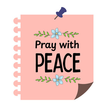 Islamic Prayer Reminder Note with Floral Decoration, Pray with Peace Namaz Daily Faith Quote on Memo Paper with Transparent Background Vector Illustration