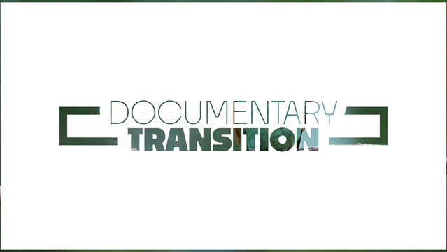 Documentary Text Transition