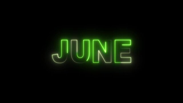 Neon green june text animation glowing sign isolated on black background, month calendar date