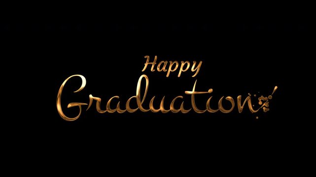 Gold metallic cursive script letters spell out happy graduation on an elegant dark black background. Perfect for graduation cards and invitations.