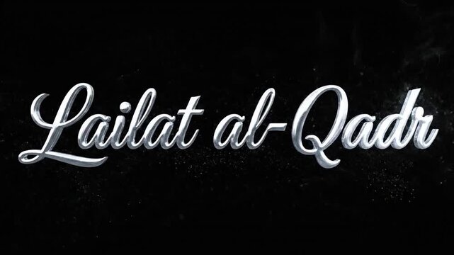 Silver Lailat al-Qadr text in 3D script on black background