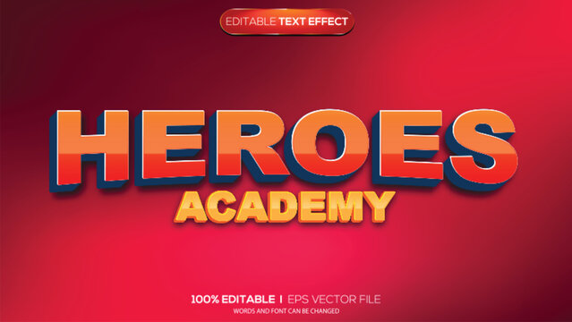 3d text effect heroes academy theme