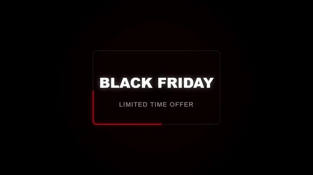 Black Friday limited time offer graphic animation with red glowing border on black background