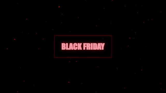 Black Friday Sale Text Animation with Glowing Neon Red Box and Particle Background