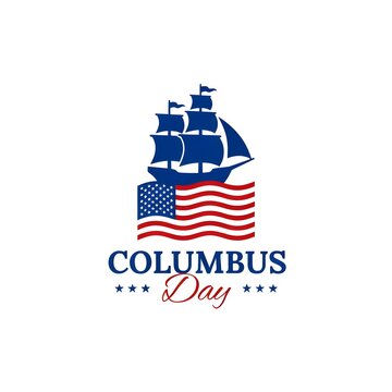 Columbus Day holiday graphic. Blue sailing ship silhouette above a waving American flag. Patriotic logo for United States federal holiday celebration