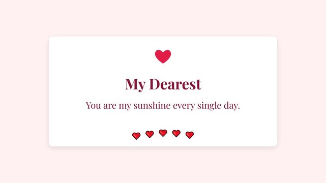 Romantic Valentine's Day card, sweet message on white card with red hearts, pastel pink background, symbolizing love, affection, and appreciation.
