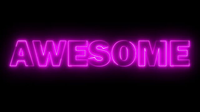 glowing neon pink color AWESOME text icon animation business poster template signboard alphabet font letter word banner sign symbol footage on black background	