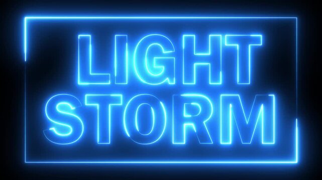 glowing neon blue color LIGHT STORM text icon animation business poster template signboard alphabet font letter word banner sign symbol footage on black background	