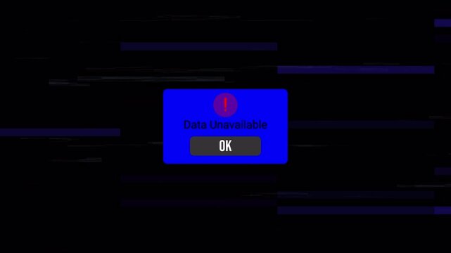 Data unavailable text message popups on dark glitch background. 4k