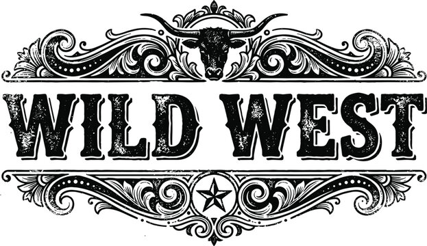 Wild West vintage typography emblem with bull skull longhorn and ornate scrolls black vector illustration