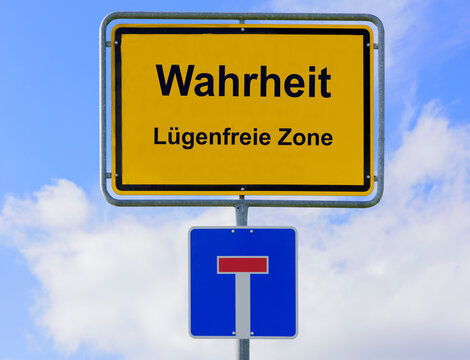 Ein Schild f&uuml;r Sackgasse und ein Ortsschild mit dem Aufdruck: Wahrheit und L&uuml;genfreie Zone - FOTOMONTAGE