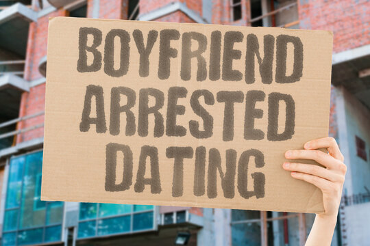 "Boyfriend arrested dating" Male partner faces legal action for romantic involvement. BOYFRIEND. ARREST. DATING. LEGAL.
