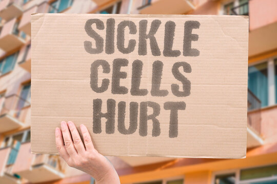 "Sickle cells hurt" Sickle cell disease causes cells to block vessels and break down. SICKLE. CELL. HEMOGLOBIN. PAIN. HEMOLYSIS. GENETIC.