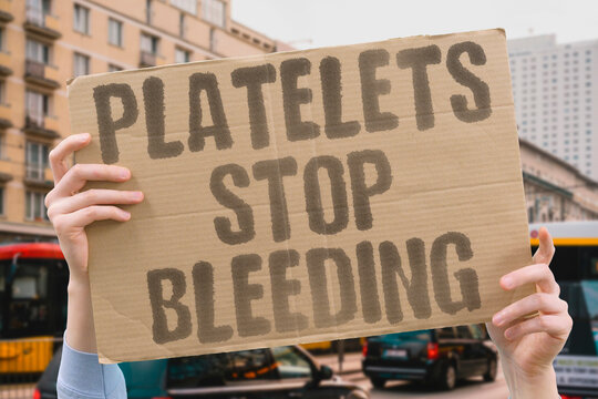"Platelets stop bleeding" Platelet transfusions restore clotting ability in patients with low counts. PLATELETS. TRANSFUSION. CLOTTING. LOW. COUNT. HEMORRHAGE.