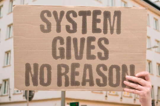 "System gives no reason" Automated rejection lacks human explanation or transparency. AUTOMATION. OPACITY. EXPLANATION. TRANSPARENCY.