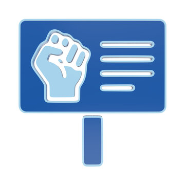 A 3D icon of a protest sign featuring a raised fist symbol and lines of text, rendered in blue tones on a white background, for social activism and isolated on a transparent background