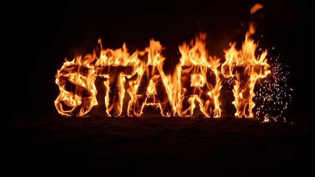 Igniting Flaming Word Start - Energetic Fire Effect on Black Background