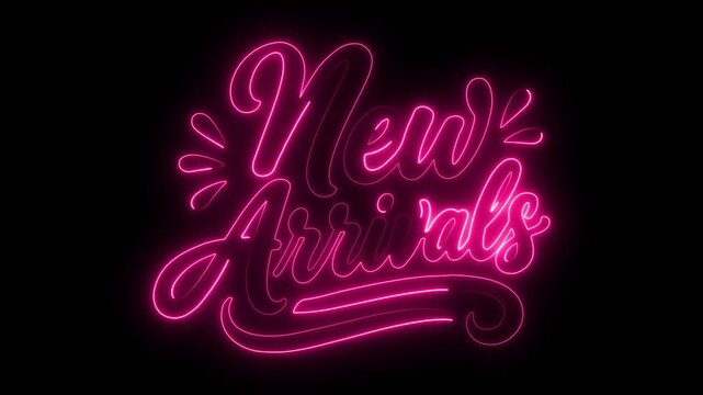 Pink neon script text New Arrivals glowing on black background sign lettering 4k video.