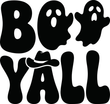 Boo Yall Western Halloween Typography Vector Graphic Featuring Cute Ghosts And Cowboy Hat