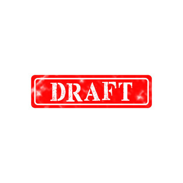 Red rectangular stamp with the word draft written in white bold letters with a vintage distressed texture look