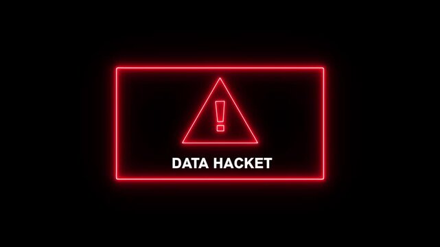 Data hack warning sign with glowing red neon frame and alert for cyber security and digital threat concepts