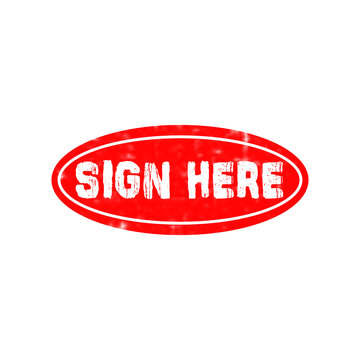 Red oval rubber stamp with the text sign here inside showing a vintage grunge texture for official documents