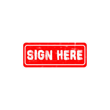 Red sign here rubber stamp icon with a grunge texture effect for business documents and official paperwork