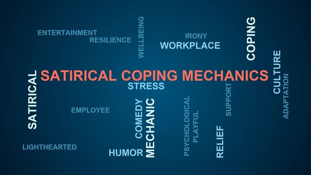 Satirical Coping Mechanics Word Cloud