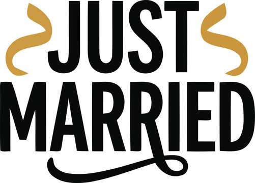 Elegant just married typography design with decorative golden ribbons for wedding invitations cards and romantic celebration event graphic projects