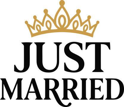 Elegant just married text design featuring a golden crown icon perfect for wedding invitations and romantic celebration graphic projects