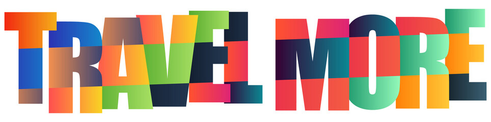 Colorful typography design with travel more text in bold letters © Mahadi