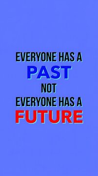 Inspirational quote about life and time with bold text on a blue background