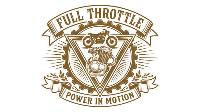 Vintage motorcycle emblem design with Full Throttle Power in Motion typography.