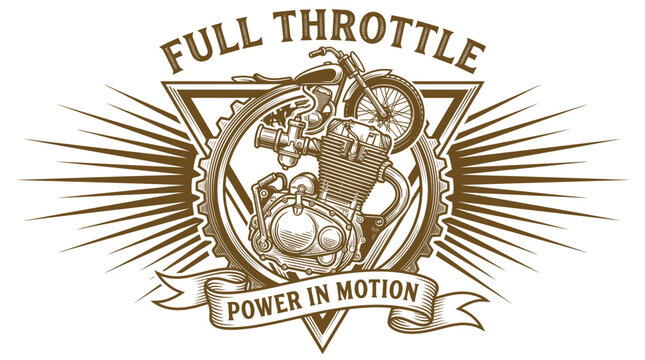 Vintage Motorcycle Engine Emblem Design with Full Throttle Power in Motion Text.