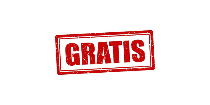 Red stamp with latin word gratis meaning free for commerce and advertising.