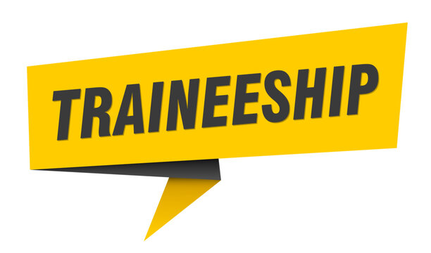 traineeship banner. traineeship&nbsp;speech bubble, label, sticker, sign template