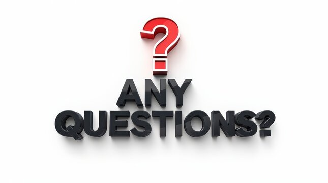 Bold black text "ANY QUESTIONS?" with a large red question mark above on a clean white background, symbolizing inquiry or curiosity.
