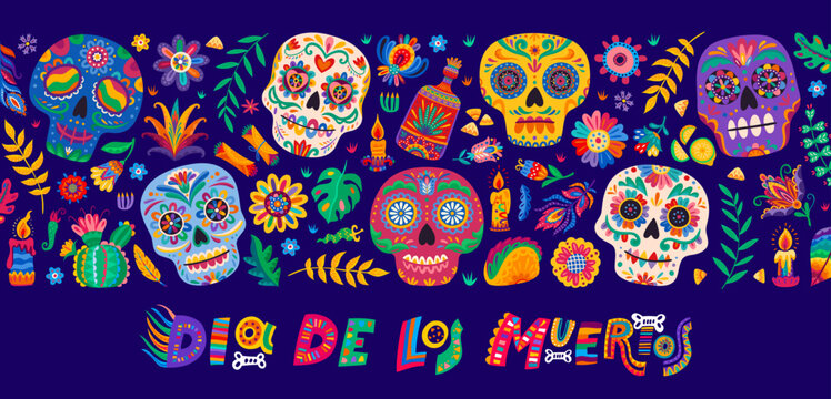 Mexican Day of the Dead and Dia de Los Muertos holiday banner with sugar skulls. Day of the Dead greeting card with Mexican ornament of calavera skulls with flowers, tequila and cactus with candles