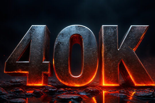 Glowing, metallic text reading "40K" is displayed on a dark, textured surface.