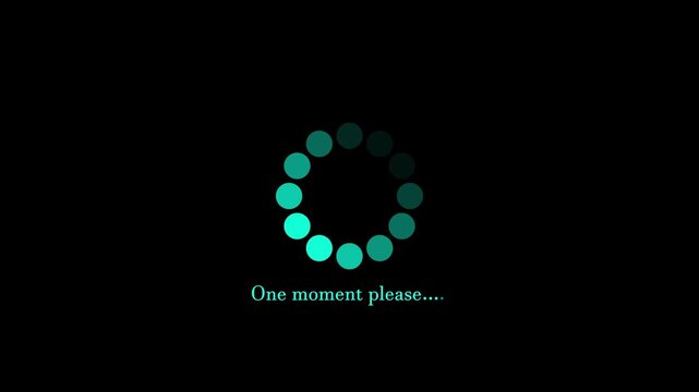 Animated loading spinner with text One moment please. Spinning waiting icon on black background.