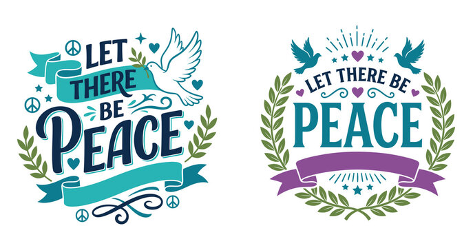 These beautifully designed 'let there be peace' vector graphics offer a calming and hopeful message perfect for promoting harmony and understanding in