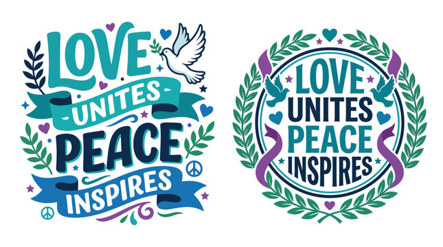 Beautiful peach day vector illustration featuring inspirational hand lettering quotes about love and peace with decorative floral wreath design elements
