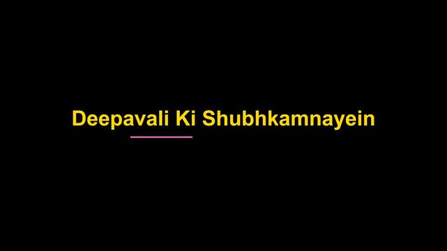Deepavali Ki Shubhkamnayein greeting text with underline animation