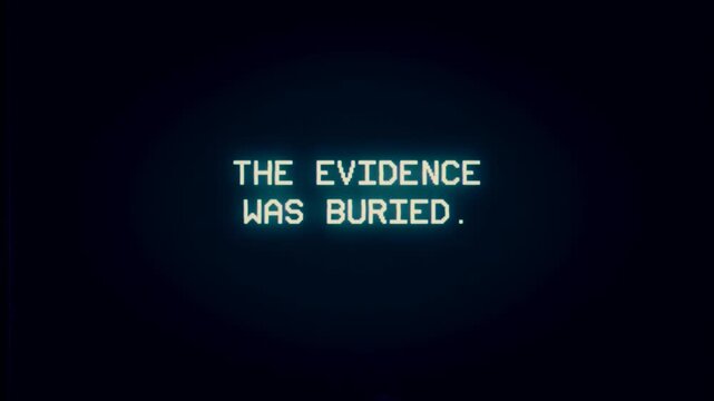 Retro pixelated text displays messages about erased truth, buried evidence, and complicity against a dark, glowing background. Evokes themes of conspiracy and hidden information for thrillers.