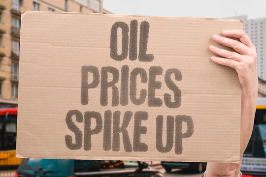 "Oil prices spike up" Energy markets respond to regional instability. PETROLEUM. MARKETS. VOLATILITY. ECONOMY. SUPPLY.