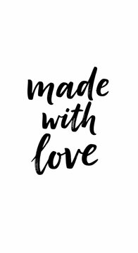 Handwritten Script: "made with love" - Minimalist Text Art for Crafting, Gifting, and Affirmations.
