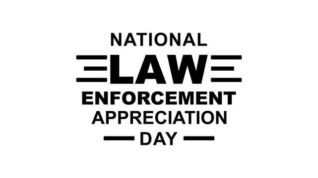 National law enforcement appreciation day text animation, suitable for social media posts, presentations, and websites.
