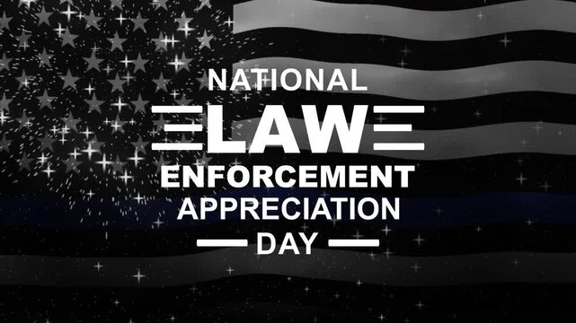 National law enforcement appreciation day text animation with waving flag and fireworks. Perfect for social media posts.