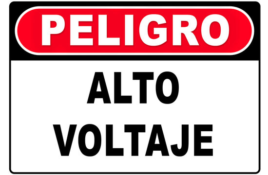 Peligro Alto Voltaje Spanish Danger High Voltage Safety Sign Vector Illustration