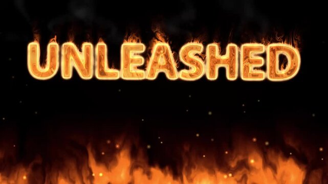Burning Unleashed Text with Fiery Ground Flames on Black Background
